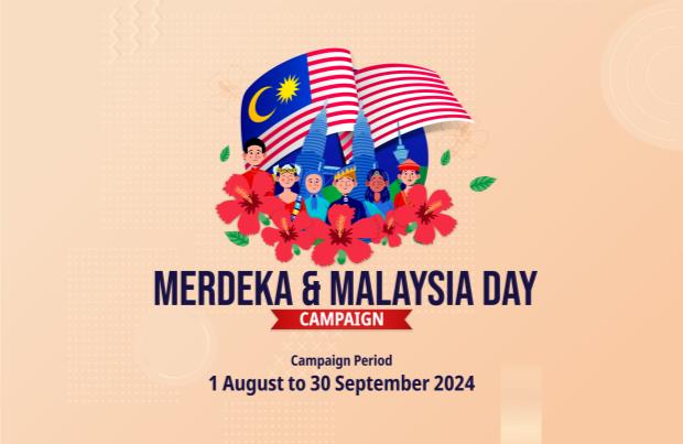 Merdeka & Malaysia Day Campaign